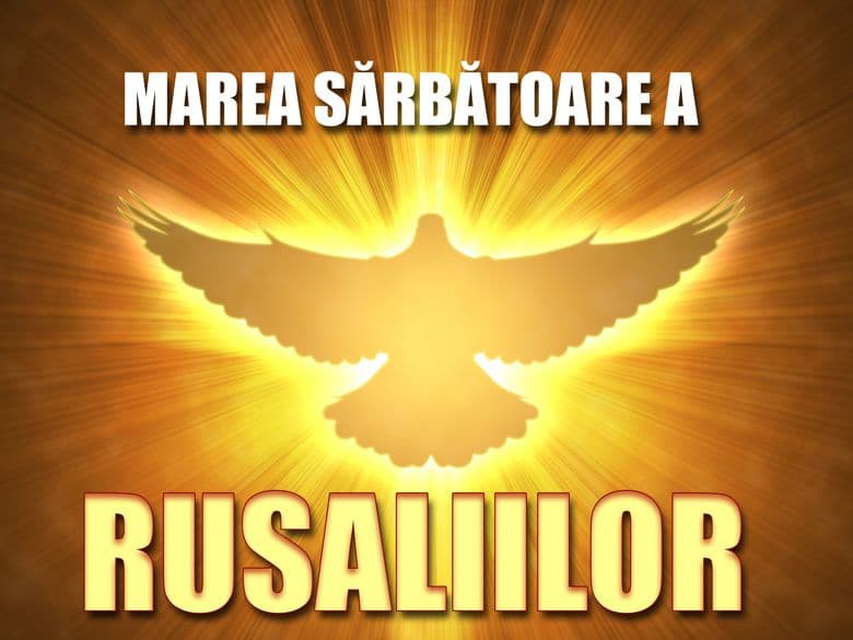 Marea sărbătoare a Rusaliilor