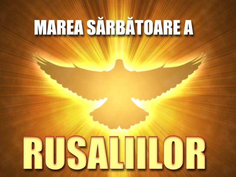 Marea sărbătoare a Rusaliilor